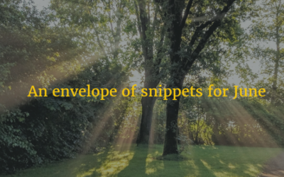 Crafternoons, pencil shavings and stationery as a weapon? – An envelope of snippets for June