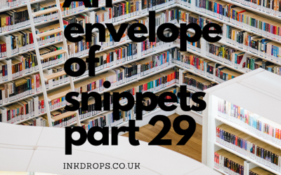 An envelope of snippets part 29