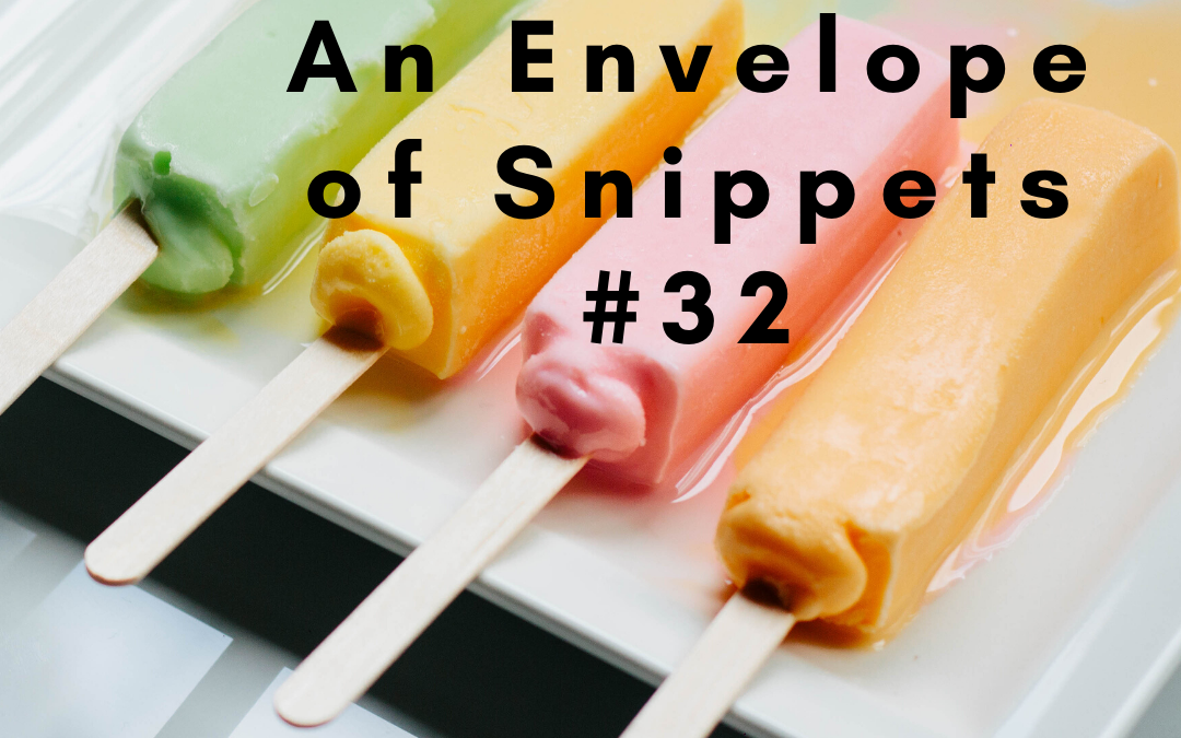 An Envelope of Snippets #32