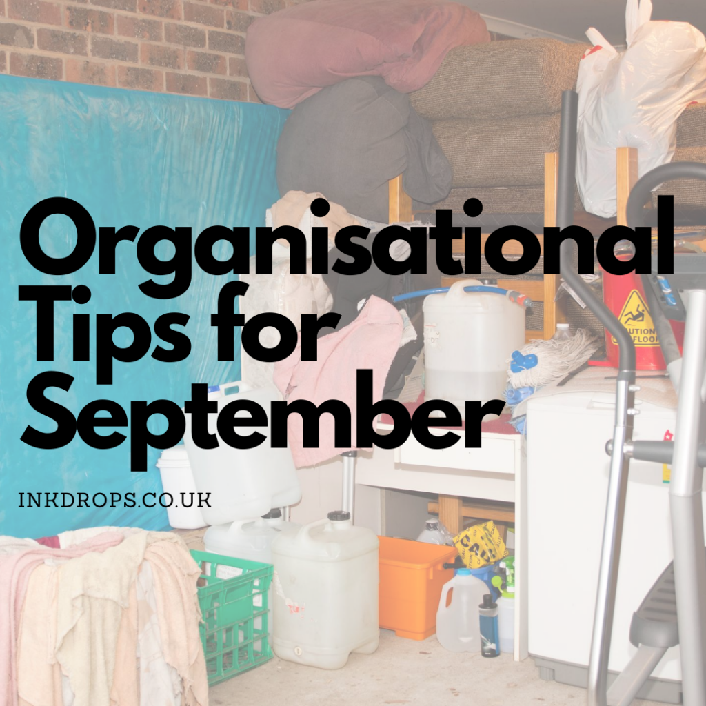 Organisation tips for September inkdrops.co.uk