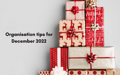 Organisation tips for December 2023